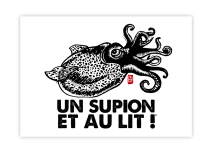 Carte " Un supion et au lit "