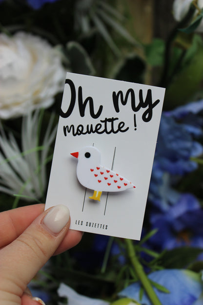 Broche "Oh my mouette"